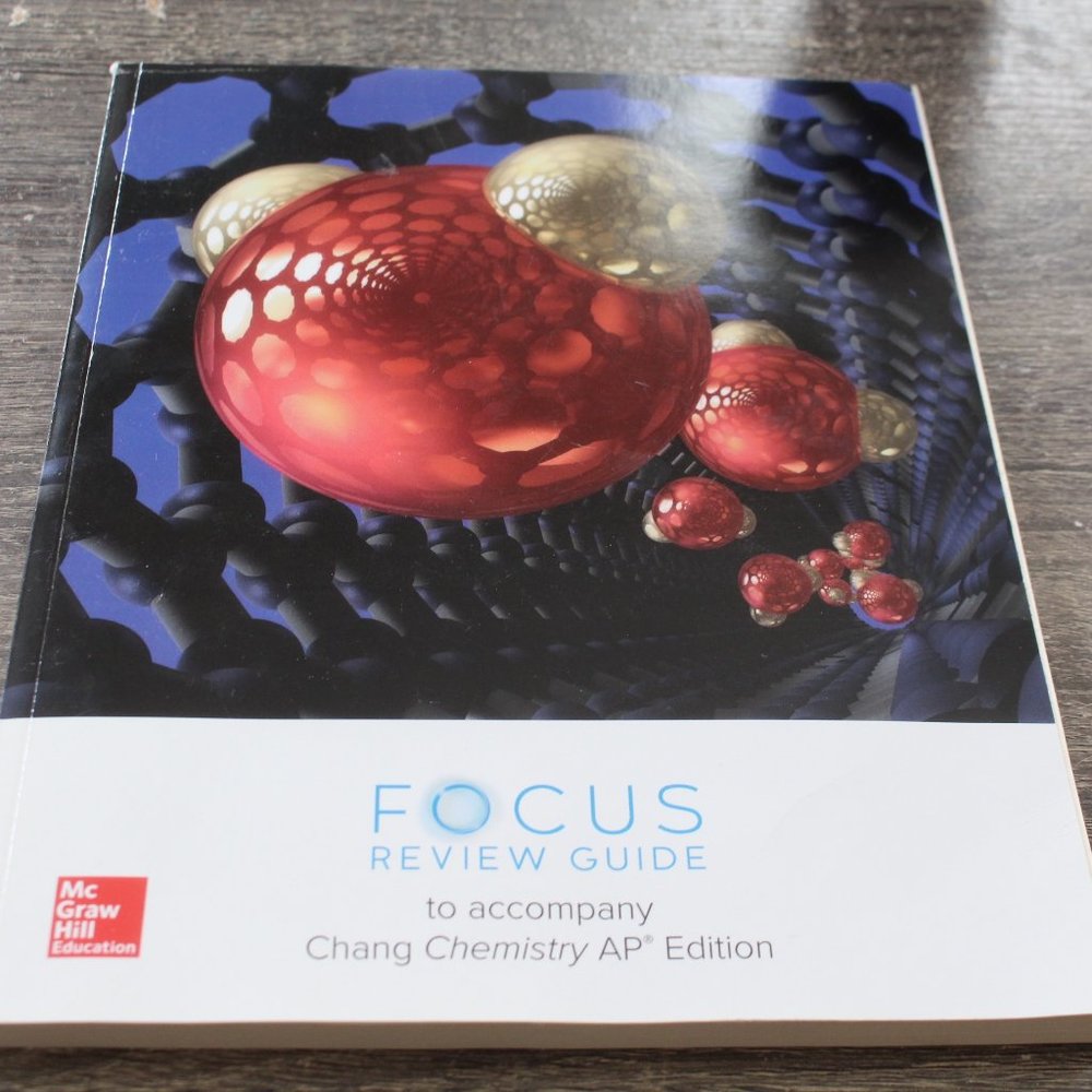 Focus Review Guide to Accompany Chang Chemistry AP Edition